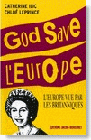 God save l'Europe - © Jacob-Duvernet, 2006