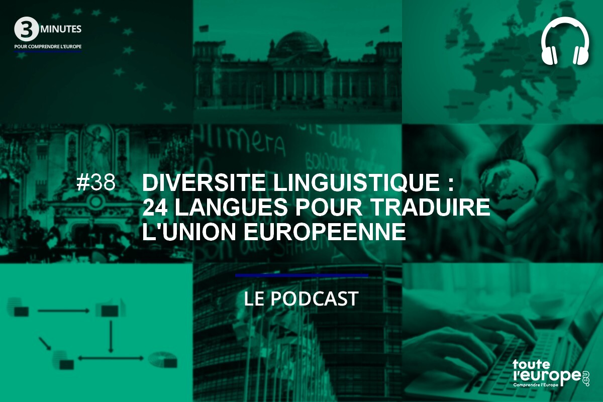 [Podcast] Linguistic diversity: 24 languages ​​to translate the EU